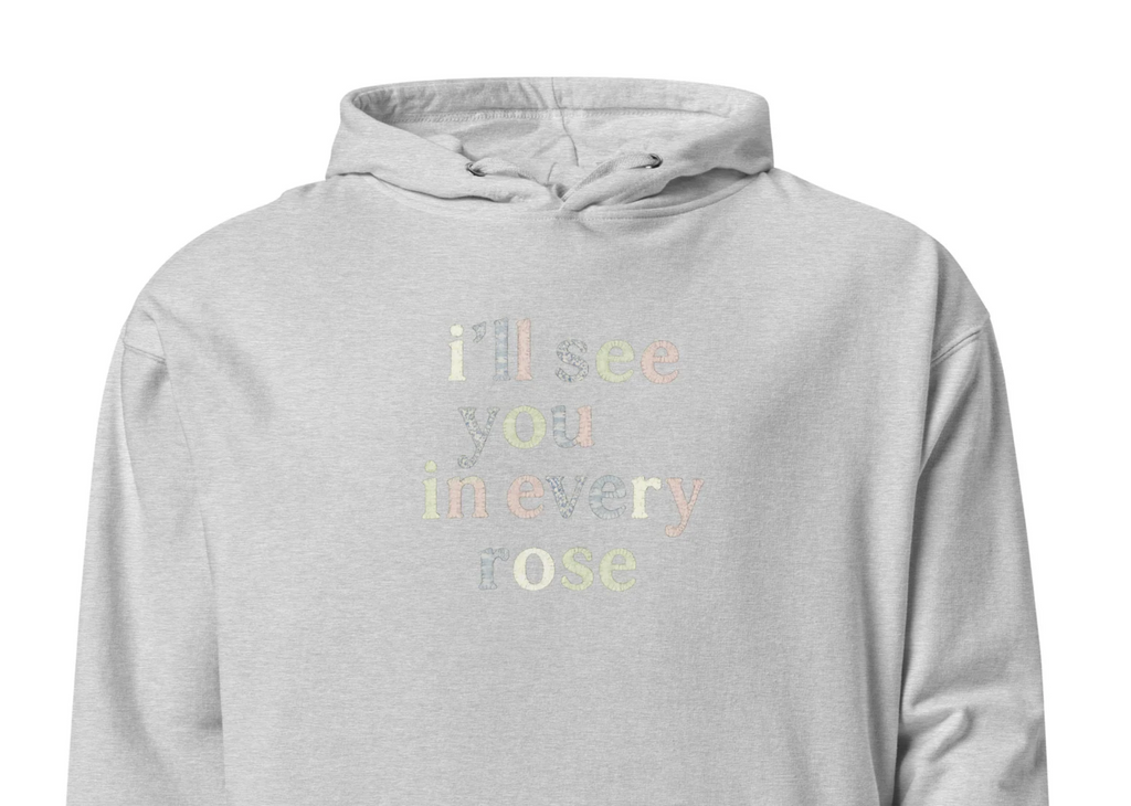 In Every Rose Hoodie